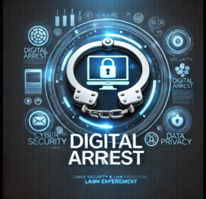 DIGITAL ARREST