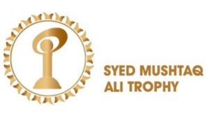 SYED MUSHTAQ ALI TROPHY