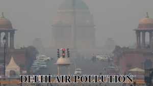 DELHI AIR POLLUTION