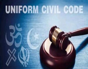 UTTARAKHAND UNIFORM CIVIL CODE