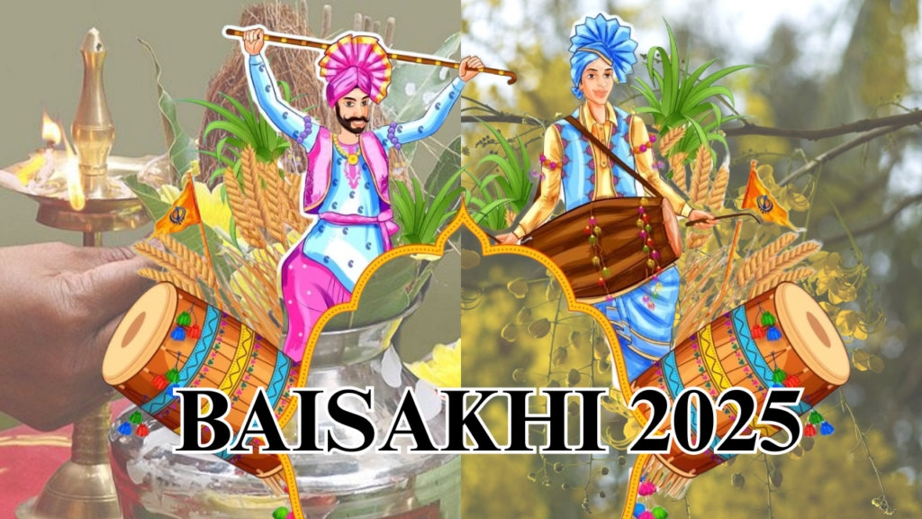 BAISAKHI 2025