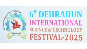 DEHRADUN SCIENCE FESTIVAL