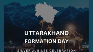 UTTARAKHAND SILVER JUBILEE