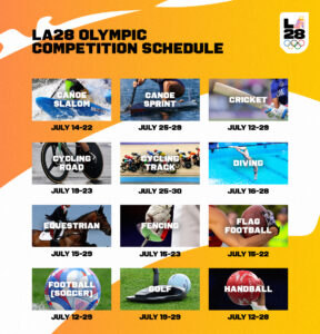 LA28 OLYMPICS SCHEDULE