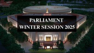 PARLIAMENT WINTER SESSION 2025