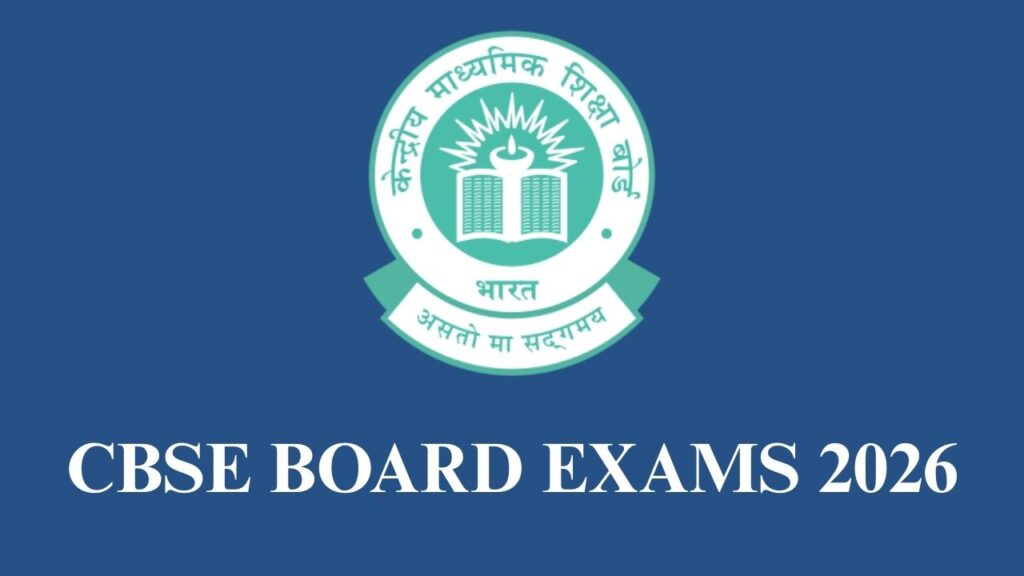 CBSE BOARD EXAMS 2026