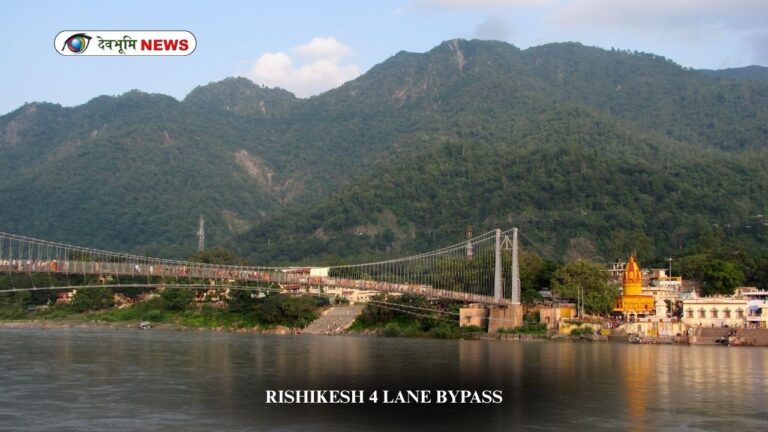 RISHIKESH 4 LANE BYPASS