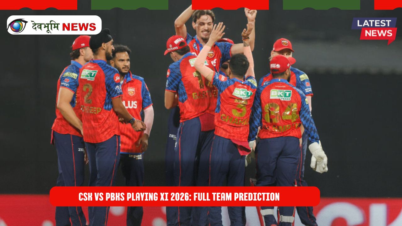 CSK vs PBKS Playing XI 2026: Full Team Prediction 