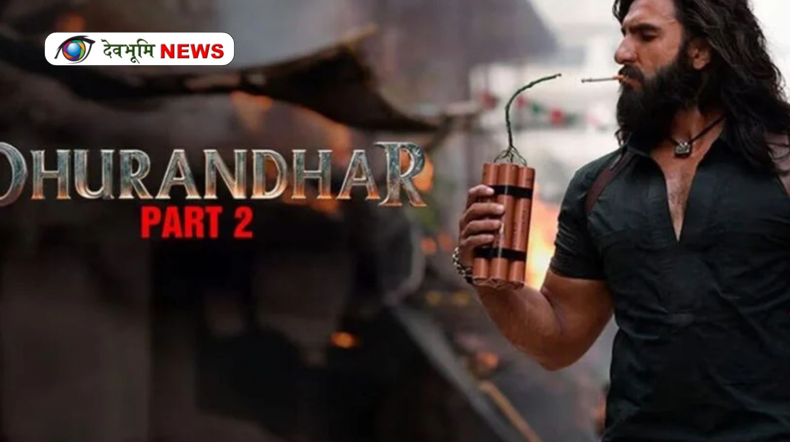 DHURANDHAR 2 BOX OFFICE COLLECTION