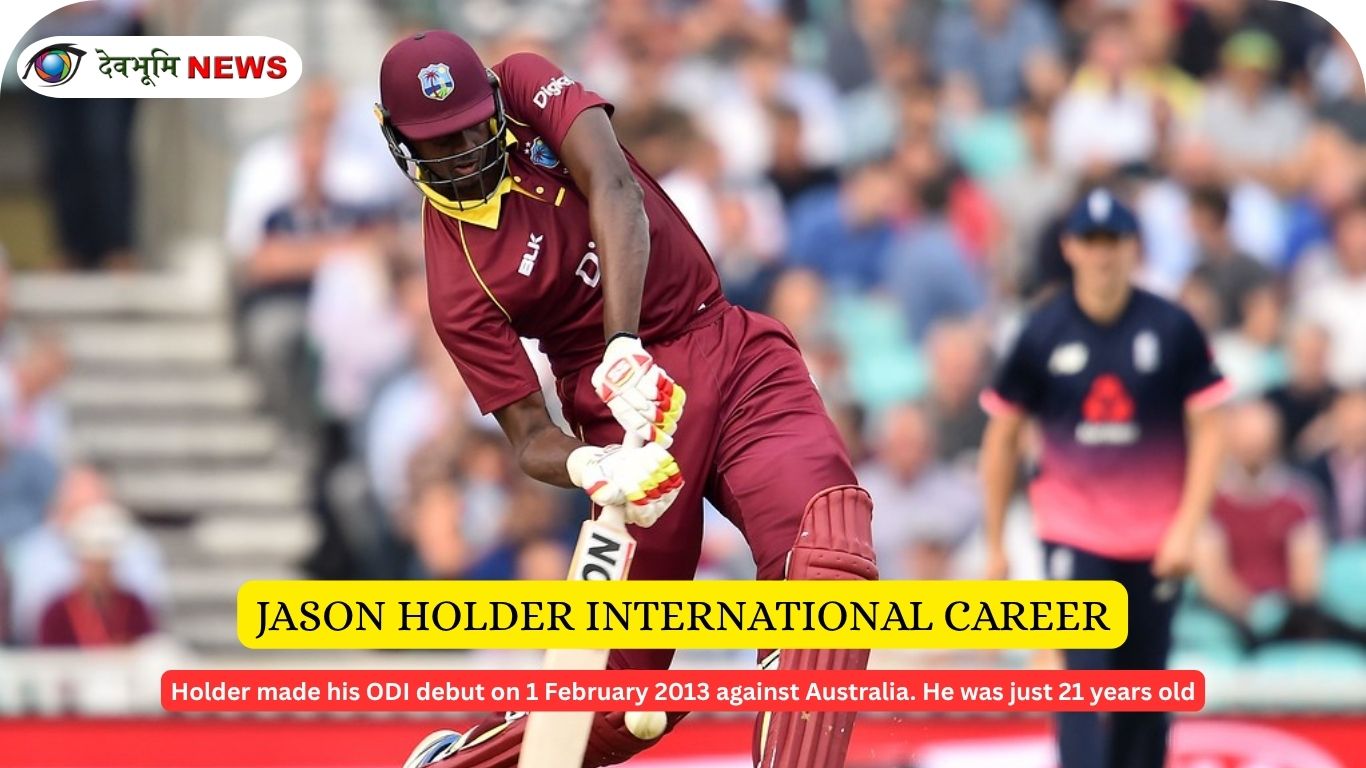 Jason holder international career