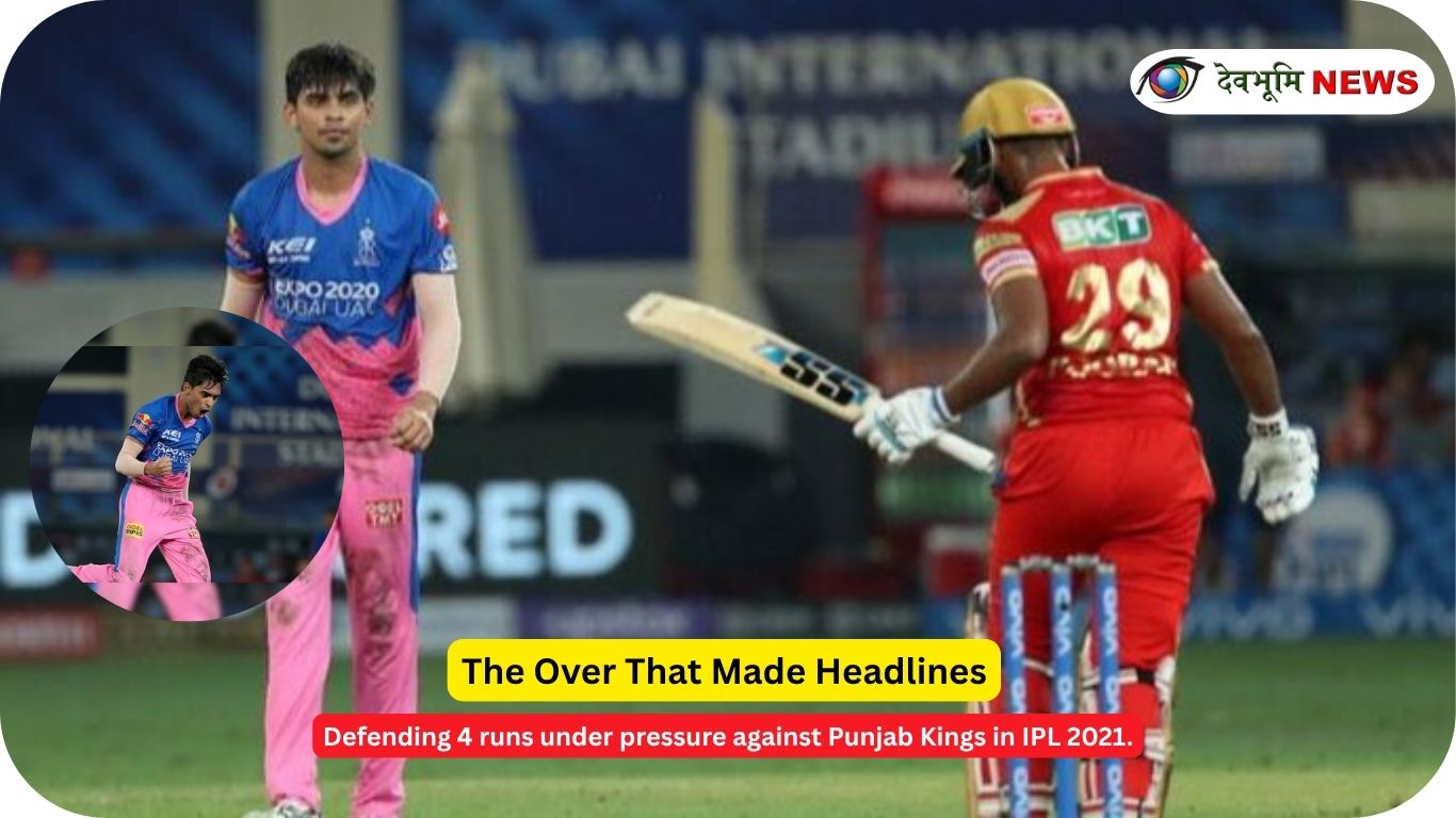 Kartik Tyagi Rajasthan Royals defending final over vs Punjab Kings IPL 2021