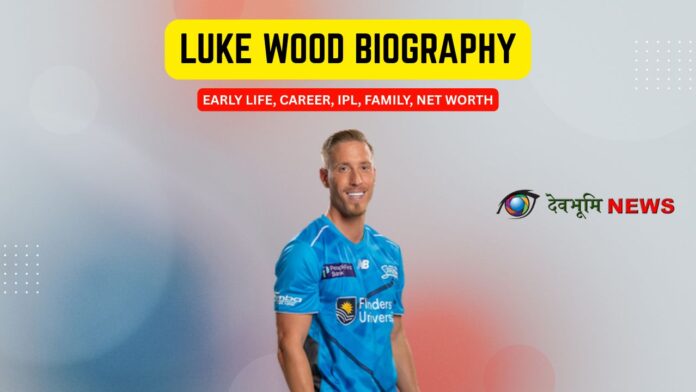 Luke wood biography