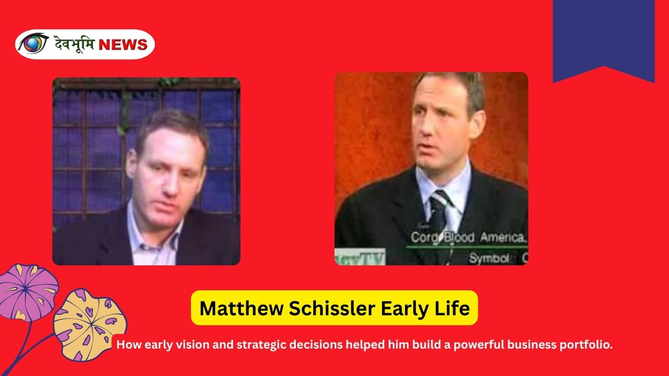 Matthew Schissler Early life