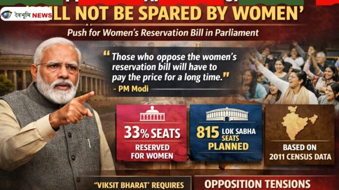 PM Narendra Modi Warns Opposition Over Women’s
