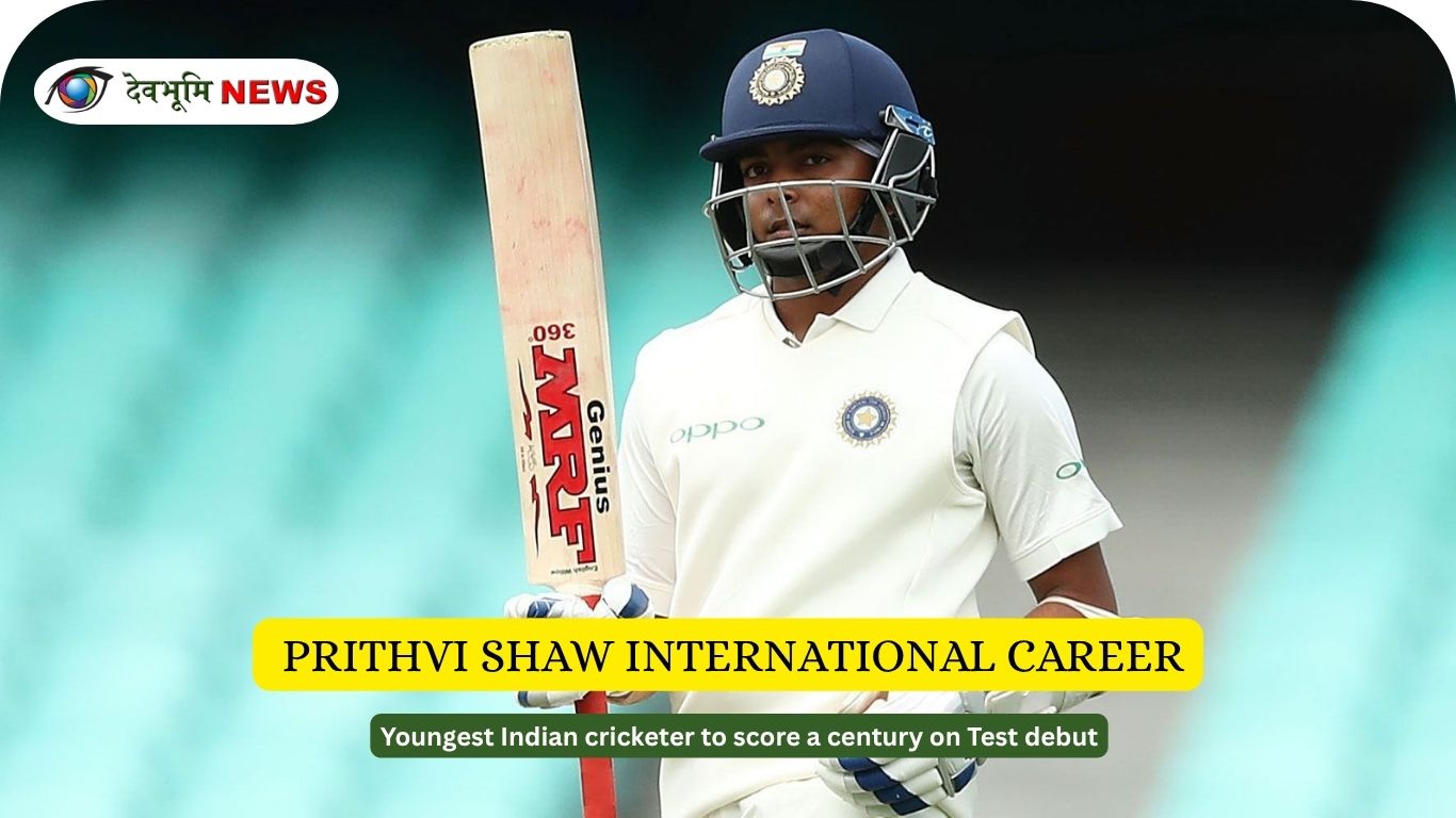 Prithvi Shaw International Career