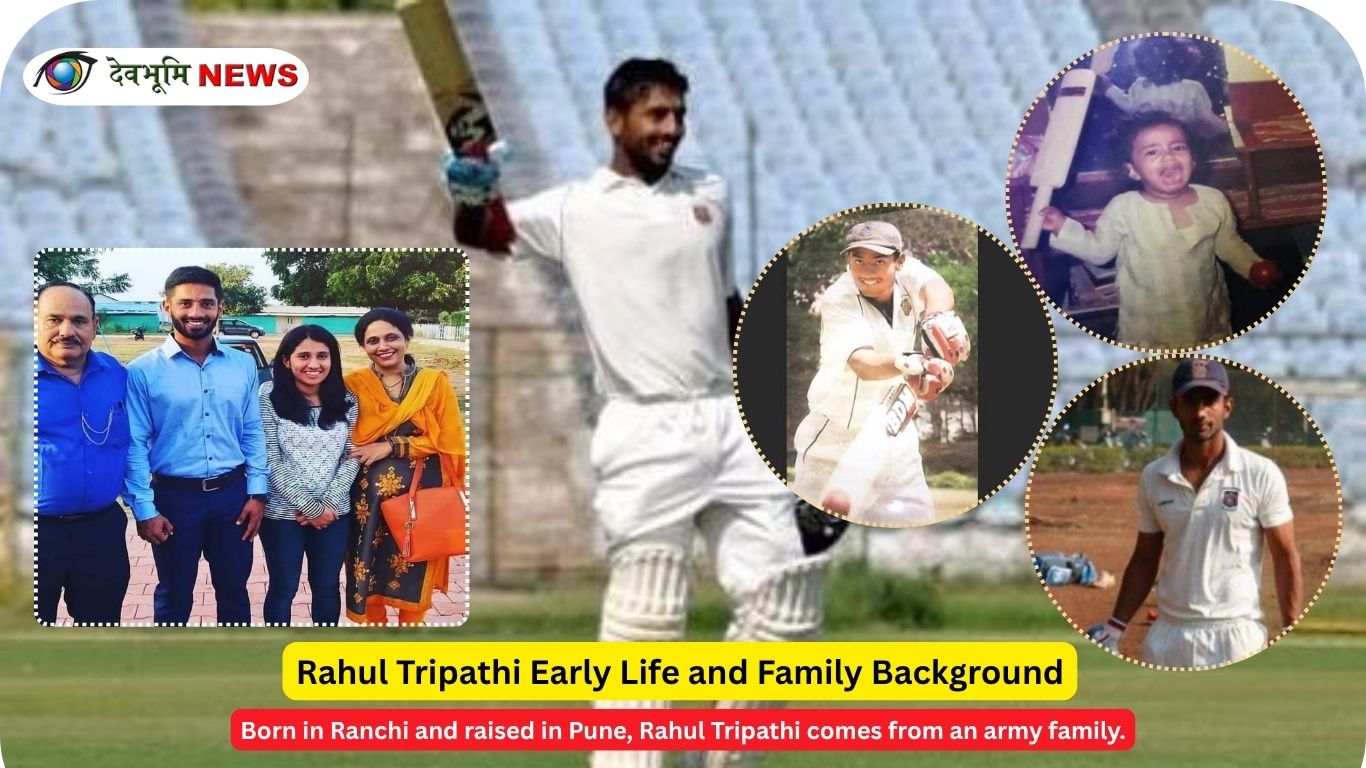 Rahul Tripathi childhood family background and early cricket journey