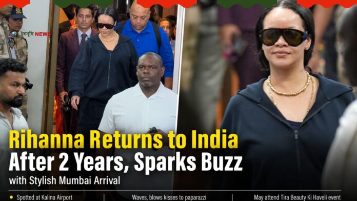 Rihanna Returns to India After 2 Years