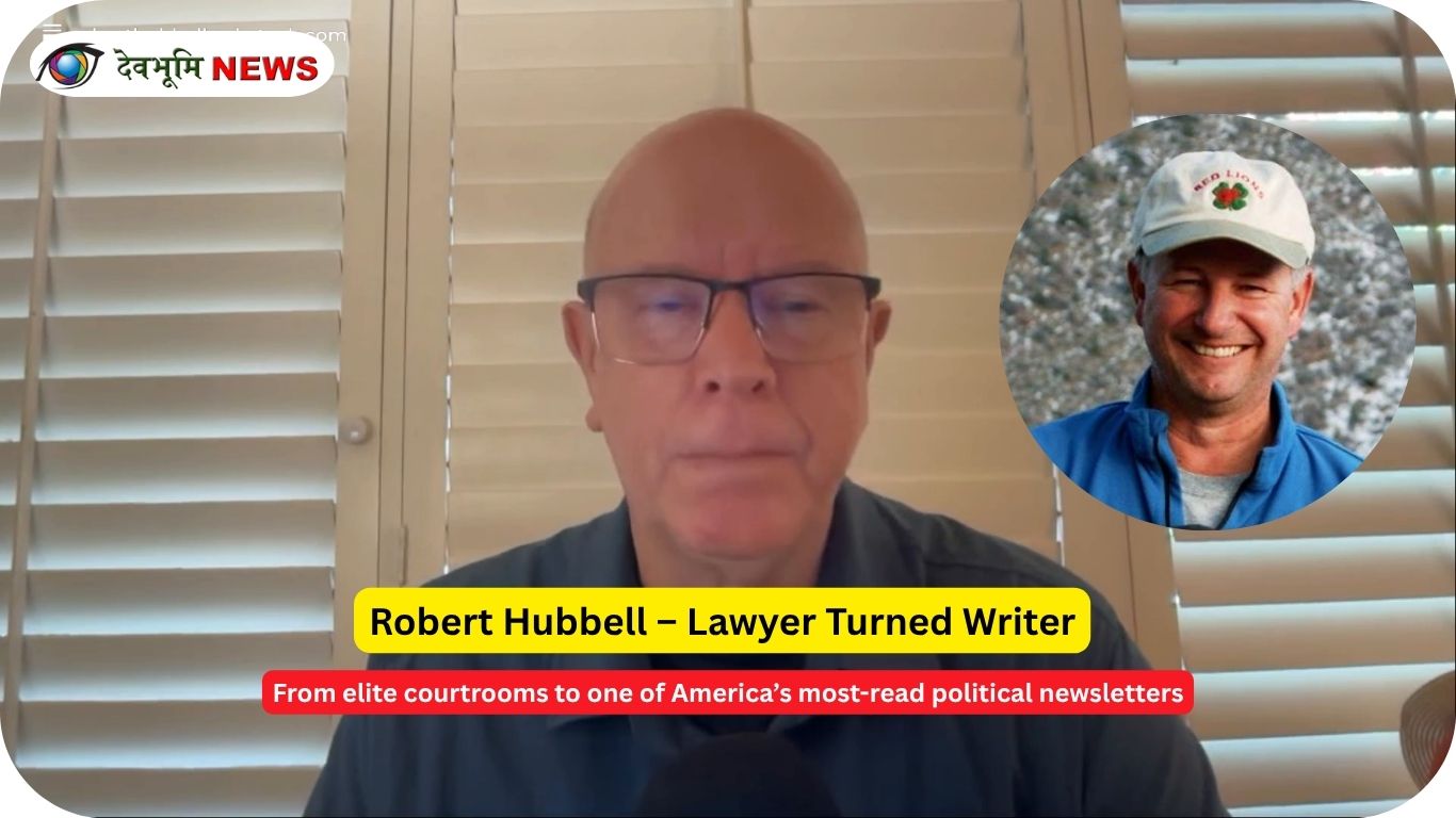 Robert Hubbell biography lawyer political writer Substack newsletter portrait
