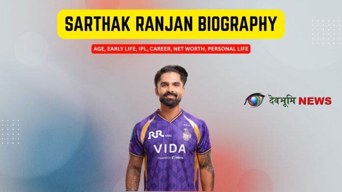 Sarthak Ranjan biography