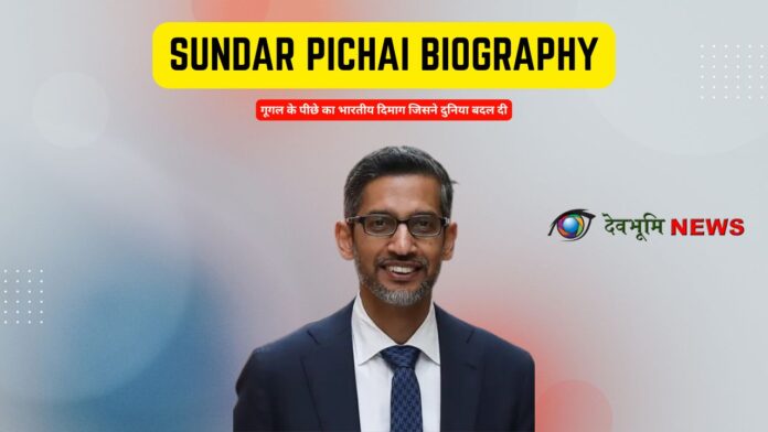 Sundar Pichai biography