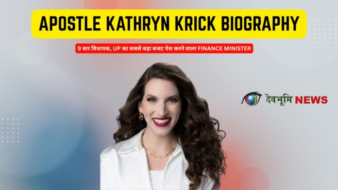 Apostle Kathryn Krick biography