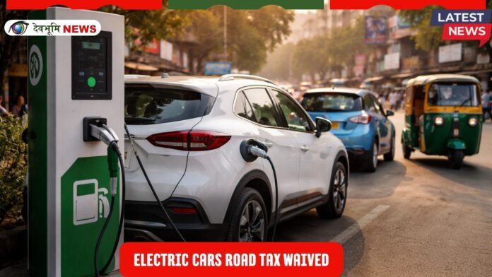 Electric Cars Road Tax Waiver 2026