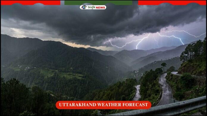 UTTARAKHAND WEATHER FORECAST