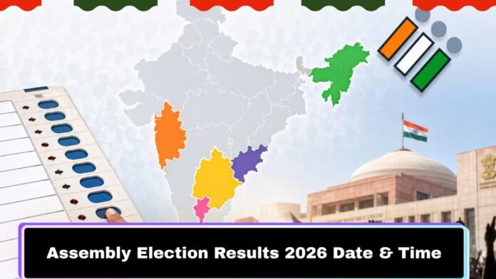 Election Results 2026: How to Check Constituency-Wise Live Results for All 5 States