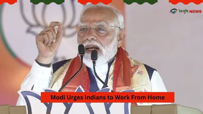 Modi Urges Indians to Work From Home