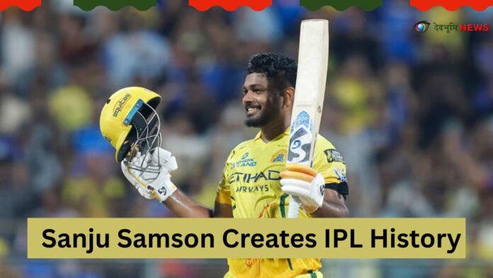 Sanju Samson Creates IPL History