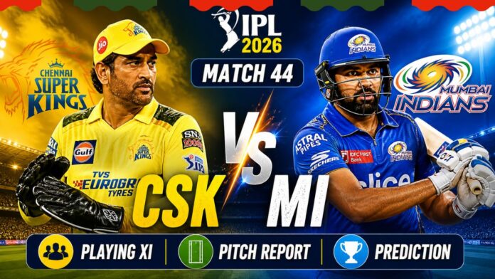 CSK vs MI IPL 2026 Match