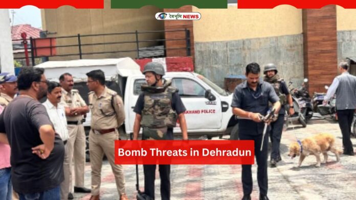 Bomb Threats in Dehradun