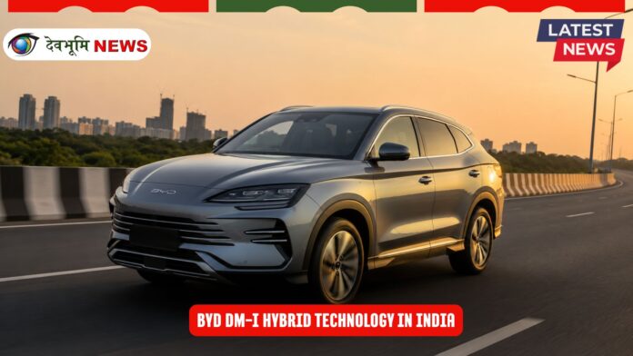 BYD DM-i Hybrid Technology in India