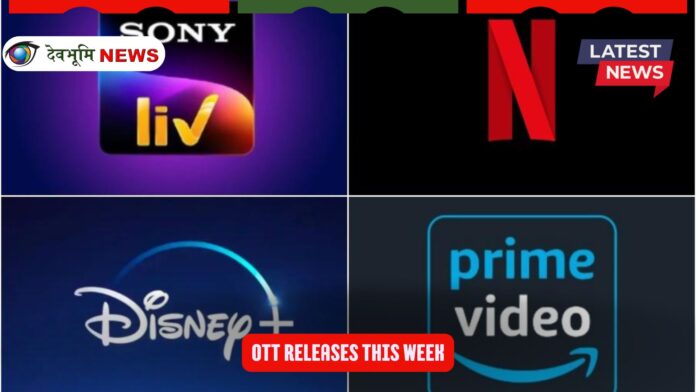 OTT Releases This Week