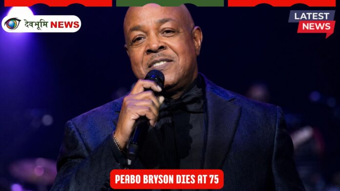 Peabo Bryson dies at 75