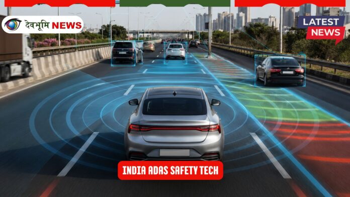 India ADAS safety tech
